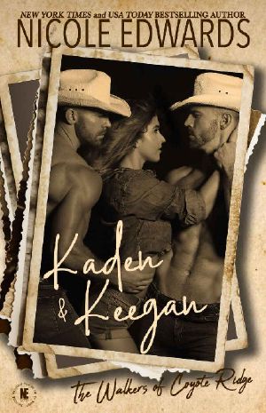 [The Walkers of Coyote Ridge 09] • Kaden & Keegan